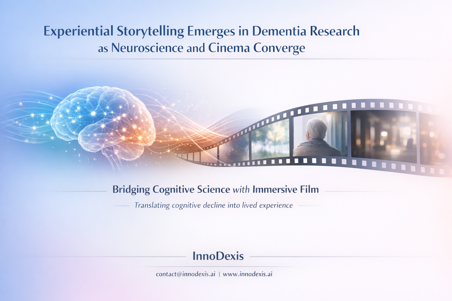 Experiential Storytelling Emerges in Dementia Research as Neuroscience and Cinema Converge